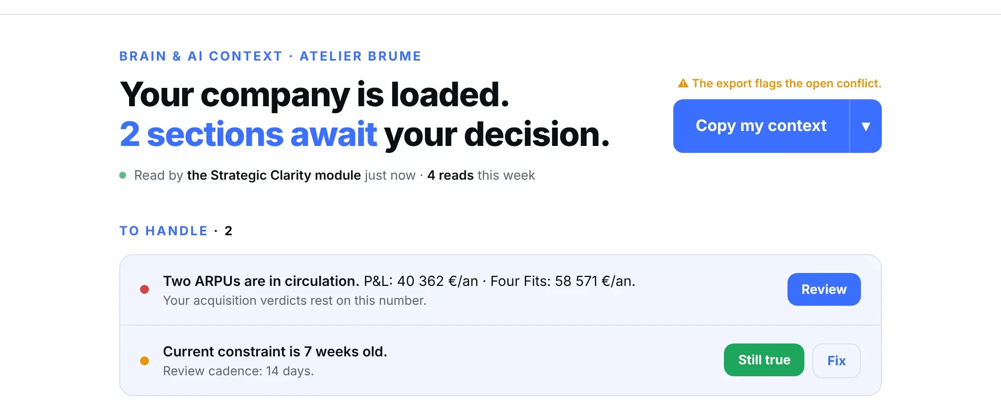 The Brain of a fictional company: two sections wait for the founder's decision.
